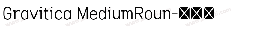 Gravitica MediumRoun字体转换